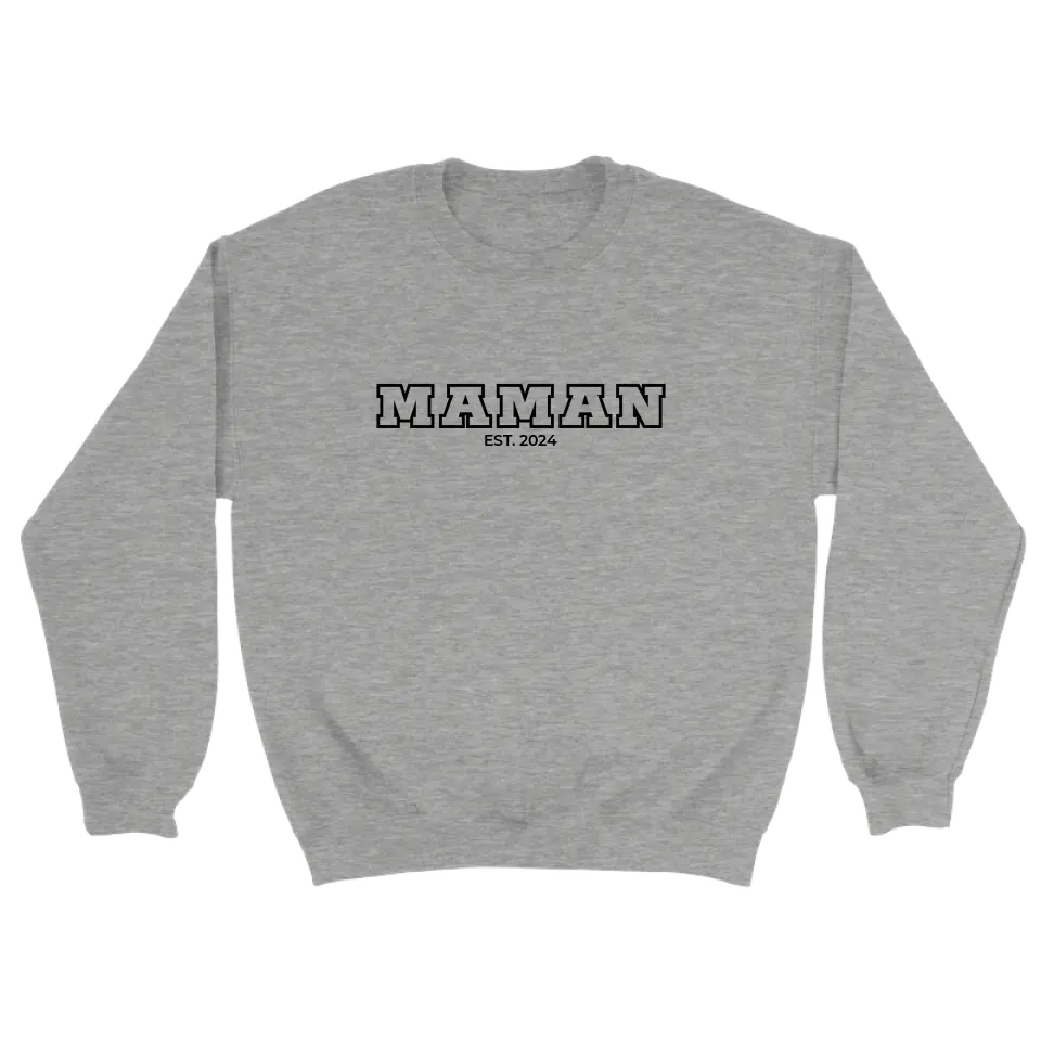 Maman - Sweat personnalisé